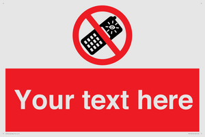 Custom No camera phones Sign